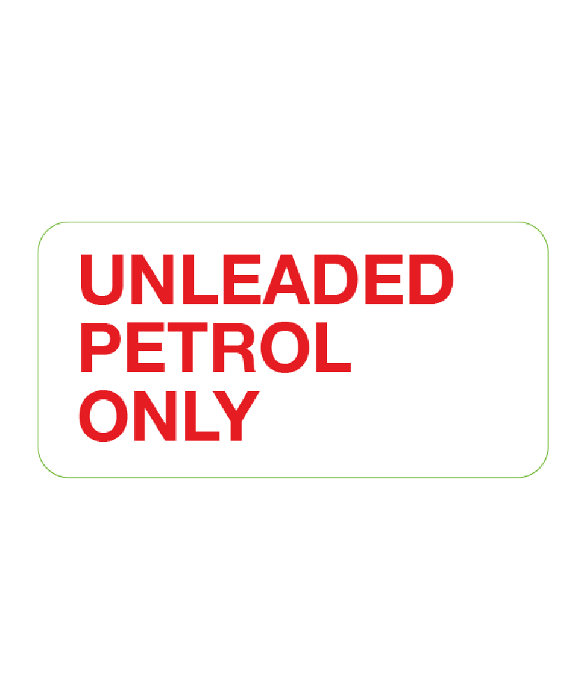 Unleaded Petrol Only Labels