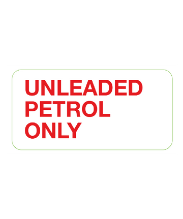 Unleaded Petrol Only Labels