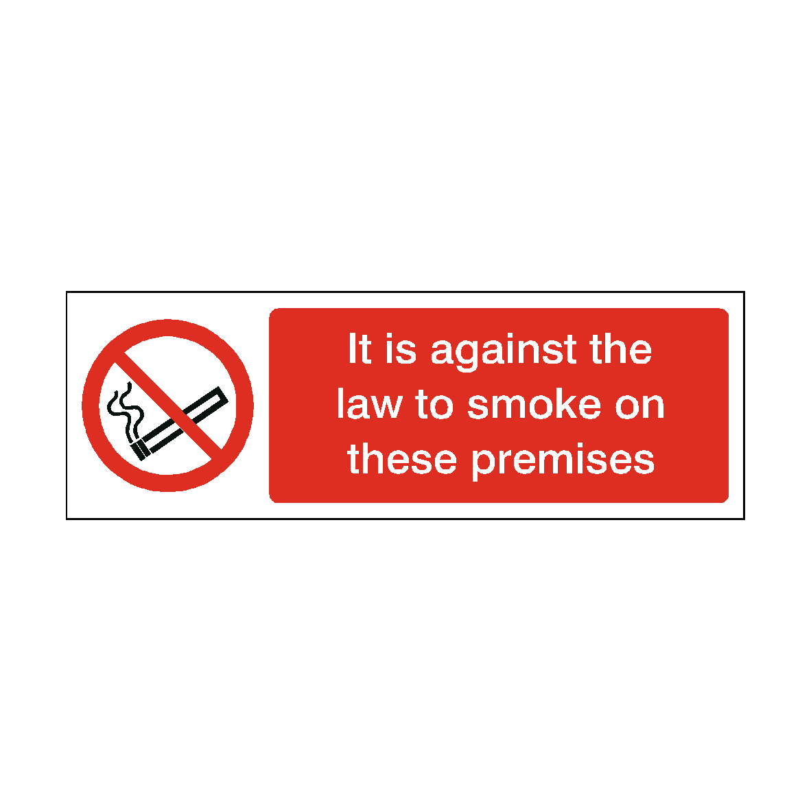Against Law to Smoke on Premises safety label