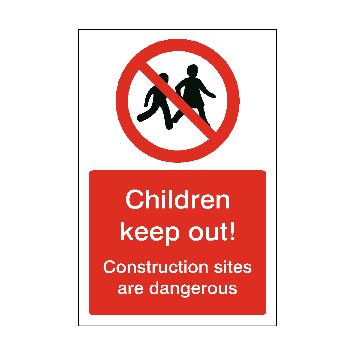 Children Keep Out Construction Site safety label