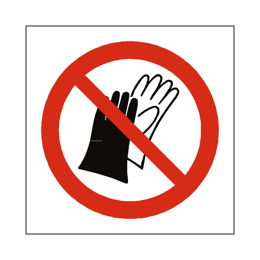 Do Not Wear Gloves safety label