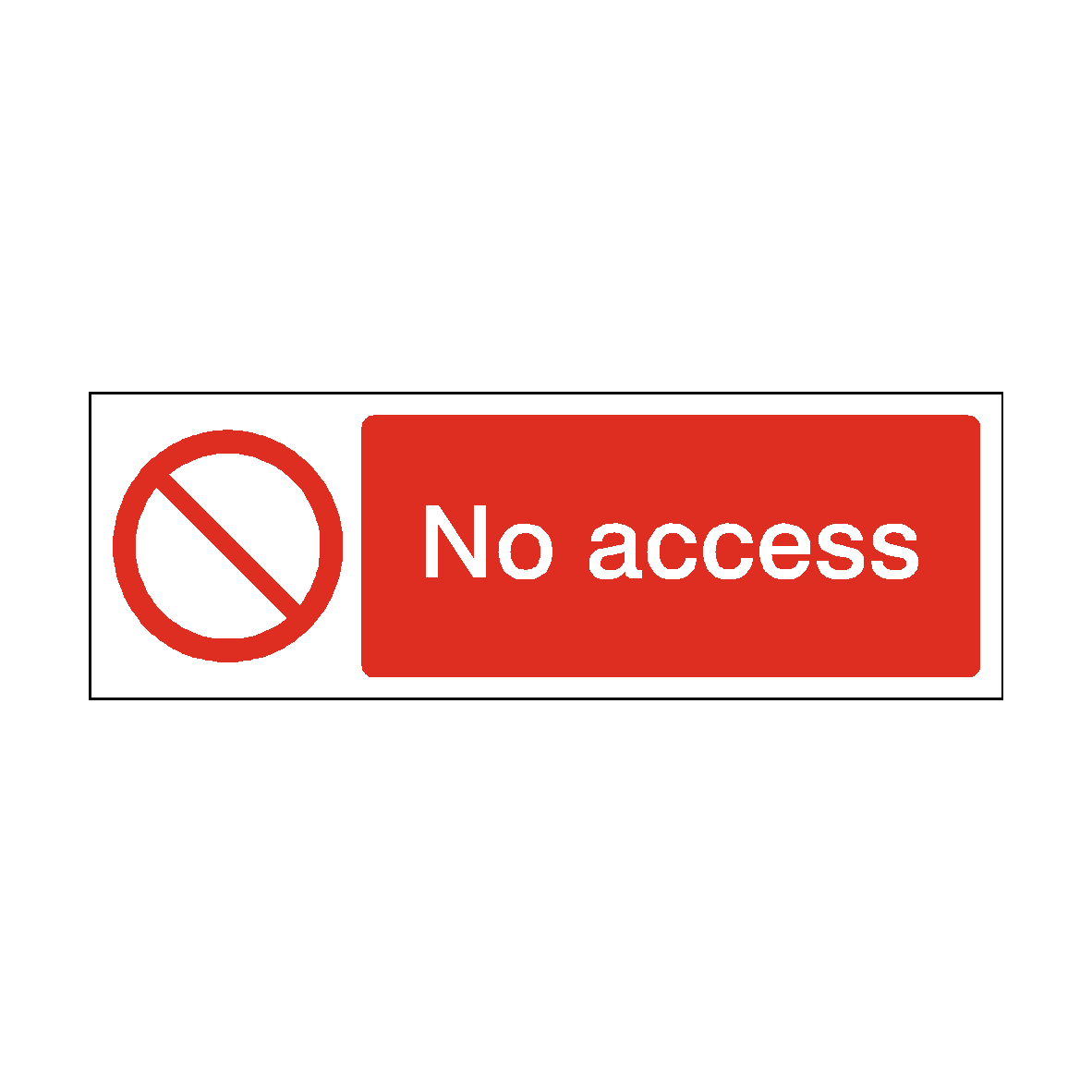 No Access safety label
