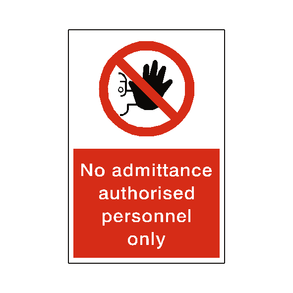 No Admittance safety label