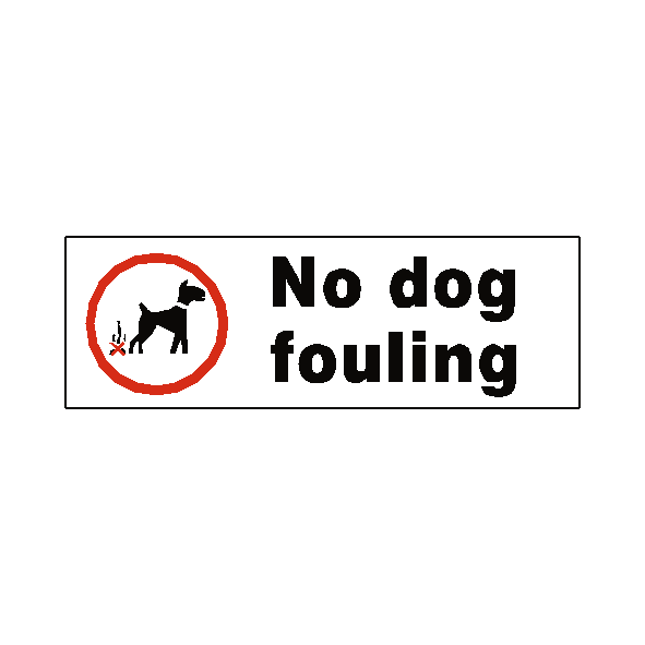 No Dog Fouling safety label