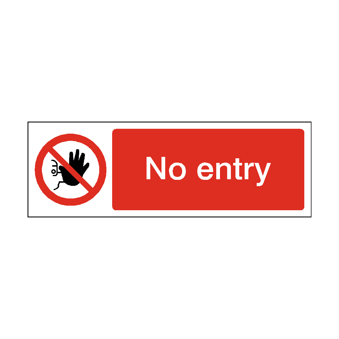 No Entry safety label