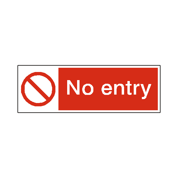 No Entry Landscape safety label