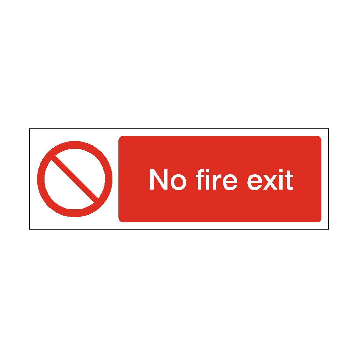 No Fire Exit safety label