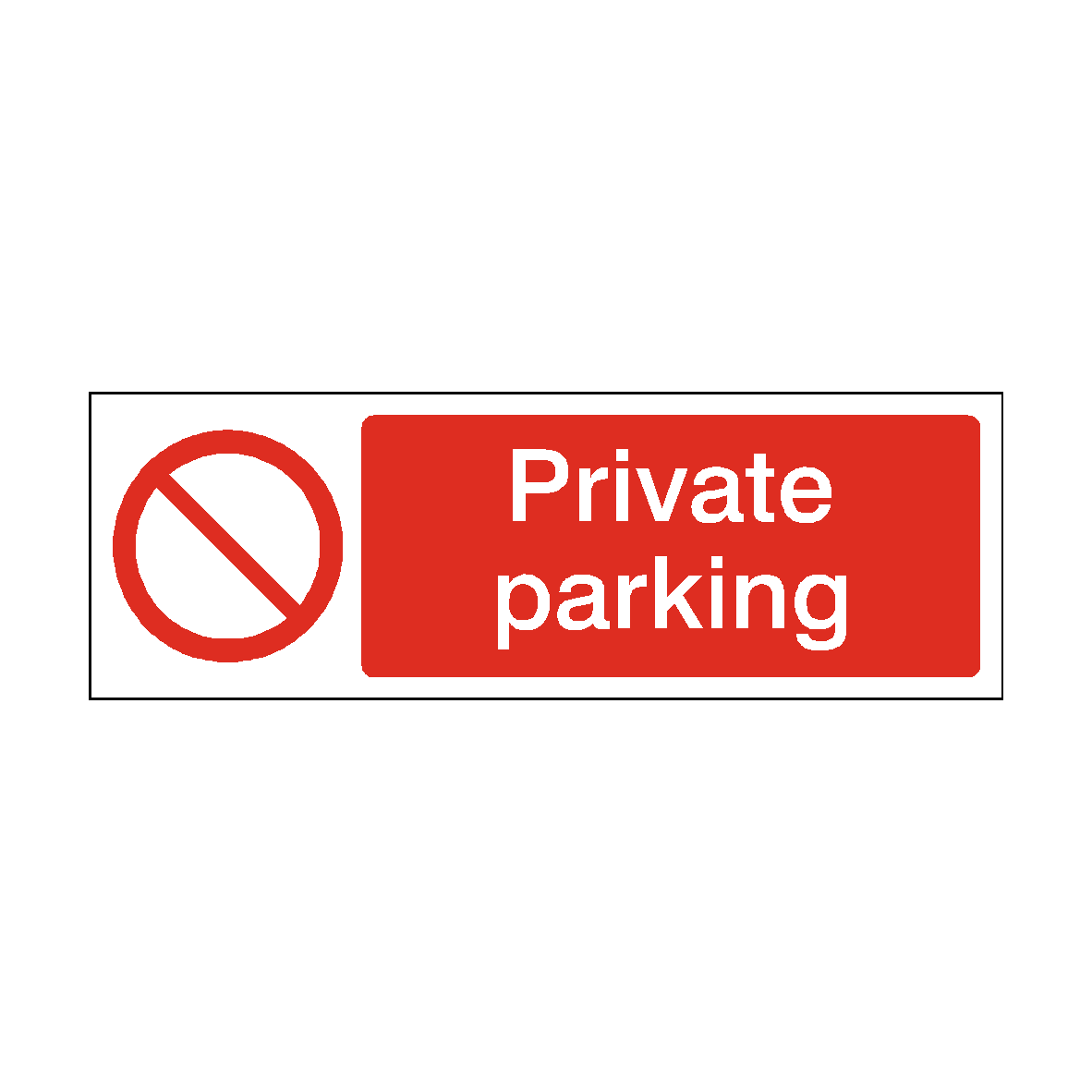 Private Parking safety label