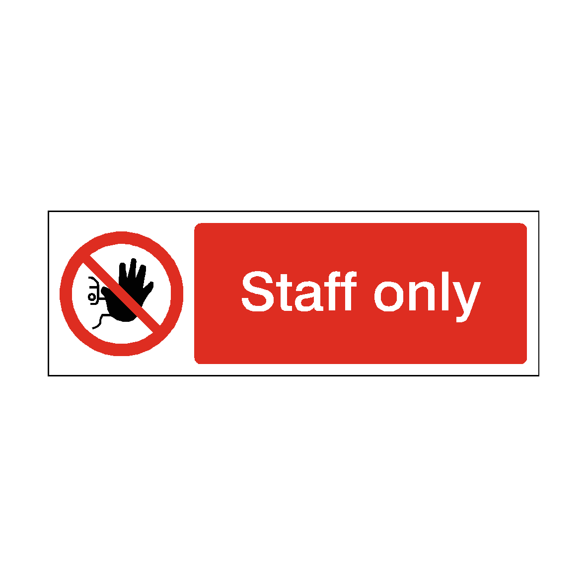 Staff Only safety label