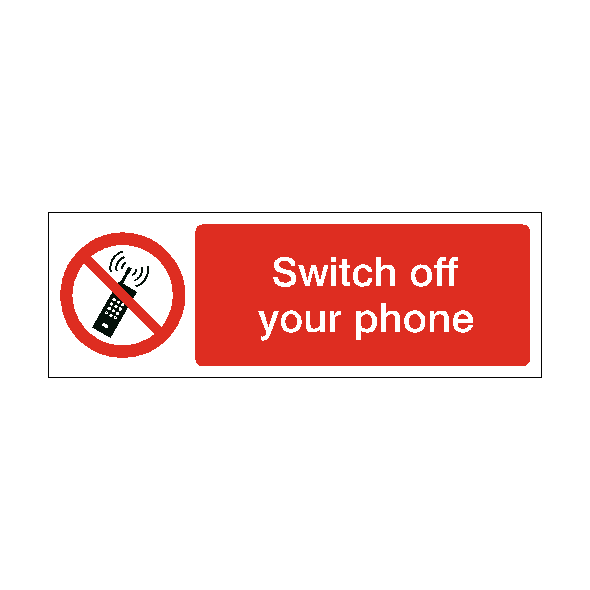 Switch Off Your Phone safety label