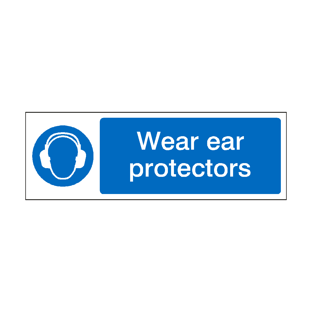 Wear Ear Protectors safety label