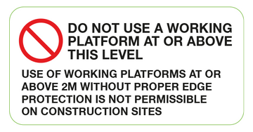 Do Not Use Working Platform Labels