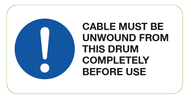 Cable Must Be Unwound Warning Labels