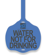 Water Not For Drinking Tag Tall